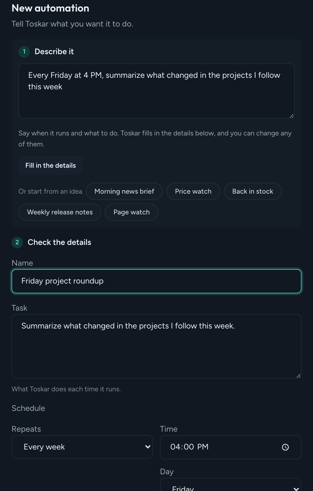 The New automation form: a one-sentence description, and below it the name, task, and a weekly schedule on Friday at 4:00 PM filled in from it