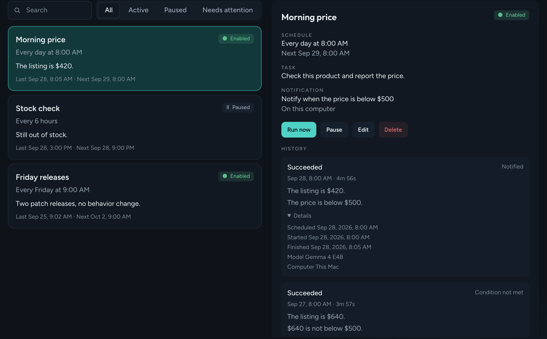 A price-watch automation's details and history. The latest run found $420 and notified because it is below $500. The run before found $640 and didn't notify, with the reason: condition not met
